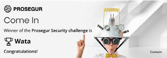 ߿͵, Prosegur ̳뺣̼ Come-in Security Challenge  